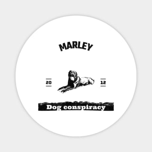 Marley Dog conspiracy Magnet